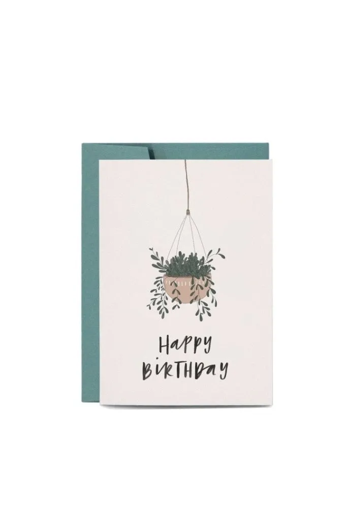 In The Daylight - Hanging Plant - Happy B'day - Greeting Card